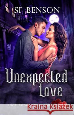 Unexpected Love Sf Benson 9781074613716 Independently Published - książka
