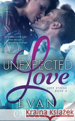 Unexpected Love Evan Grace 9781640341432 Limitless Publishing, LLC - książka