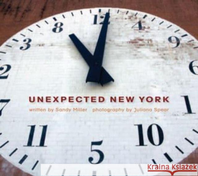 Unexpected New York Sandy Miller Juliana Spear 9781623717674 Interlink Publishing Group, Inc - książka