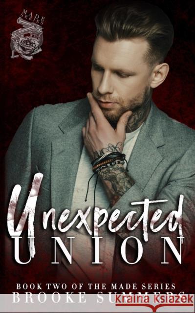 Unexpected Union Brooke Summers 9798724849197 Independently Published - książka