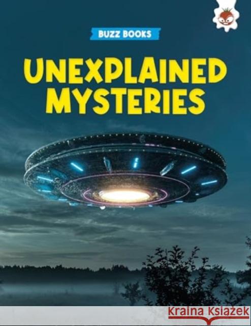 Unexplained Mysteries Paul Stevenson 9781835691168 Hungry Tomato Ltd - książka