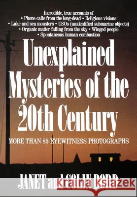 Unexplained Mysteries of the 20th Century Janet Bord Colin Bord 9780809241132 McGraw-Hill Companies - książka