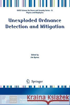 Unexploded Ordnance Detection and Mitigation James Byrnes 9781402092527 Springer - książka