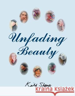 Unfading Beauty Keith Sharp 9781572581616 Teach Services, Inc. - książka