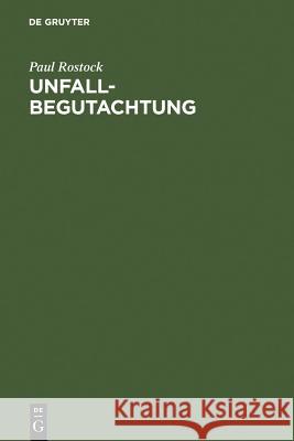 Unfallbegutachtung Paul Rostock 9783110238402 Walter de Gruyter - książka