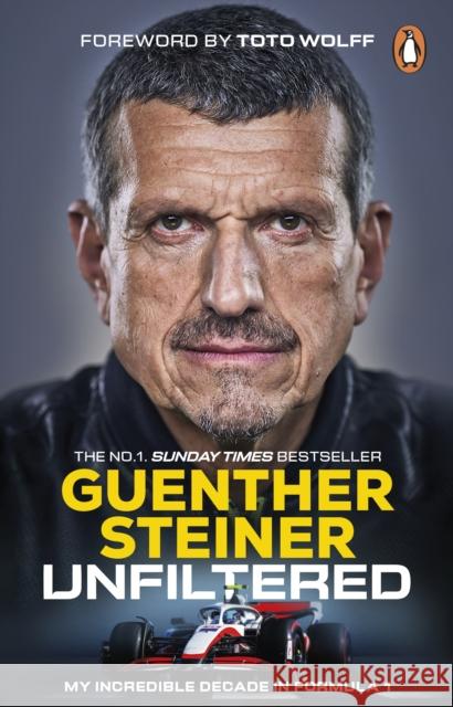 Unfiltered: My Incredible Decade in Formula 1 Guenther Steiner 9781804994856 Transworld - książka