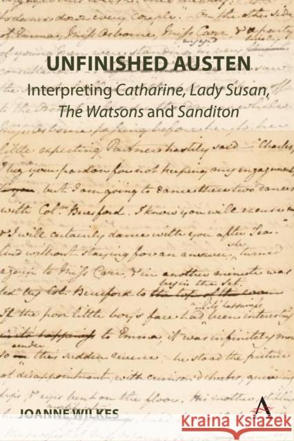 Unfinished Austen: Interpreting 