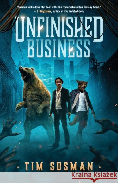 Unfinished Business Tim Susman 9781614505594 Argyll Productions - książka