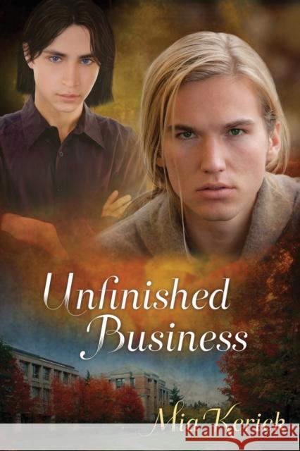 Unfinished Business Mia Kerick   9781623805098 Dreamspinner Press - książka