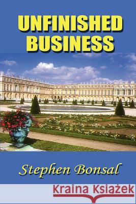 Unfinished Business Stephen Bonsal Hugh Gibson 9781931313469 Simon Publications - książka