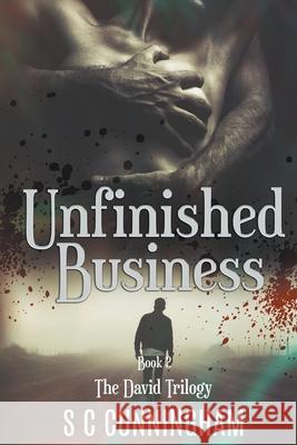 Unfinished Business S C Cunningham 9798201719517 S C Cunningham - książka
