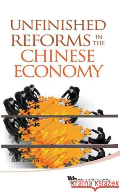 Unfinished Reforms in the Chinese Economy Zhang, Jun 9789814434003  - książka