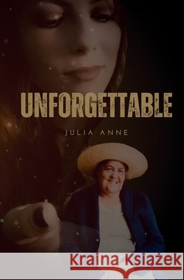Unforgettable Andrade, Julia 9798218661823 J.L.M Publishing - książka