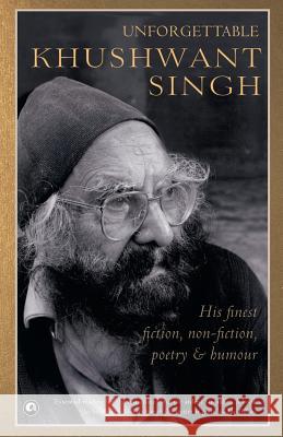 Unforgettable Khushwant Singh    9789383064755 Aleph Book Company - książka