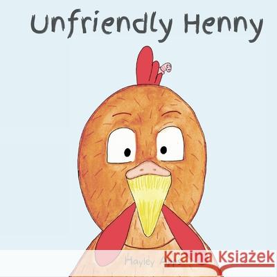 Unfriendly Henny Apps 9781764202510 Hayley Apps - książka