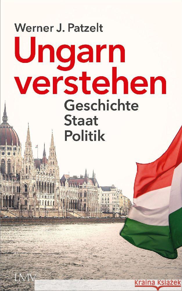 Ungarn verstehen Patzelt, Werner 9783784436784 Langen/Müller - książka