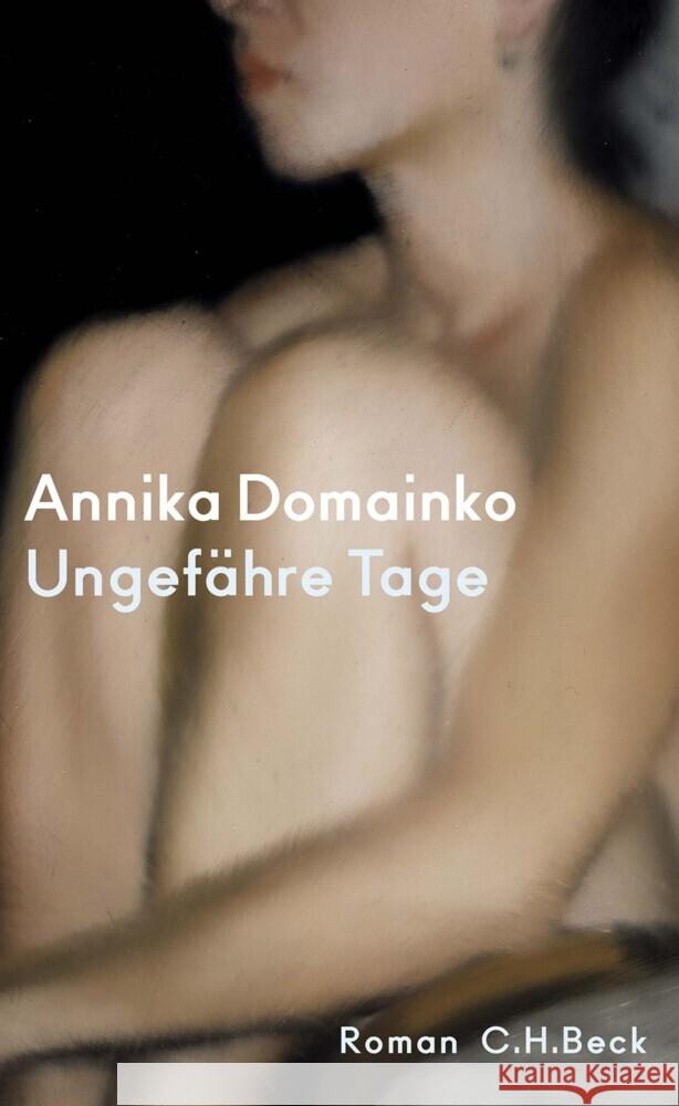 Ungefähre Tage Domainko, Annika 9783406781551 Beck - książka