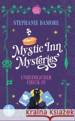 Unheimlicher Check-in Ein Paranormal Cosy Crime Stephanie Damore 9783690905343 DP Verlag - książka