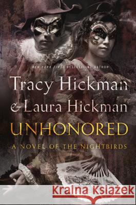 Unhonored Tracy Hickman Laura Hickman 9780765332042 Tor Books - książka