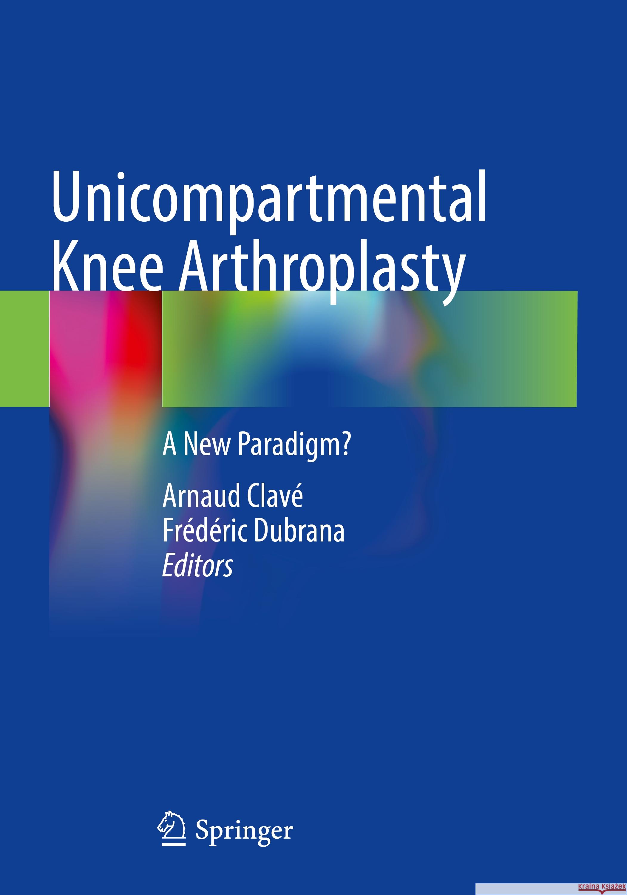 Unicompartmental Knee Arthroplasty  9783031483349 Springer International Publishing - książka