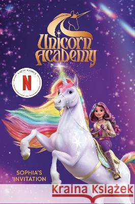 Unicorn Academy: Sophia's Invitation Random House 9780593809464 Random House Books for Young Readers - książka