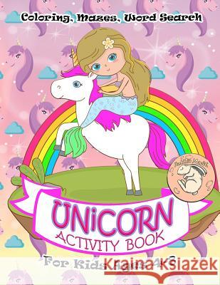 Unicorn Activity Book for Kids Ages 4-8: A Fun Kid Workbook Game For Learning, Coloring, Mazes, Word Search and More! Rabbit Moon 9781082168017 Independently Published - książka