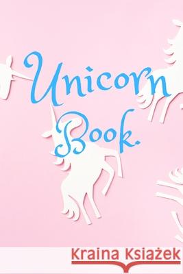 Unicorn Book. Lavenderblue Books 9781096399896 Independently Published - książka