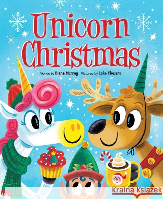 Unicorn Christmas Diana Murray Luke Flowers 9781728244761 Sourcebooks Jabberwocky - książka