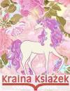 Unicorn Coloring Book: : An Adult Coloring Book with Fun Relax and Stress Relief. Plant Publishing Adult Colorin 9781981206452 Createspace Independent Publishing Platform