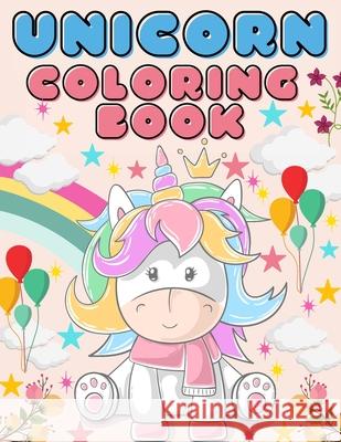 Unicorn Coloring Book: Amazing coloring book for kids ages 4-8 for home or travel Elsa Jacob 9781257660704 Lulu.com - książka