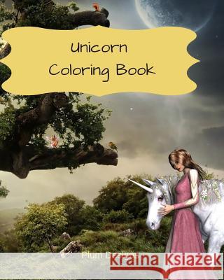Unicorn Coloring Book: For Girls 8 and Up Plum Designs 9781091398252 Independently Published - książka