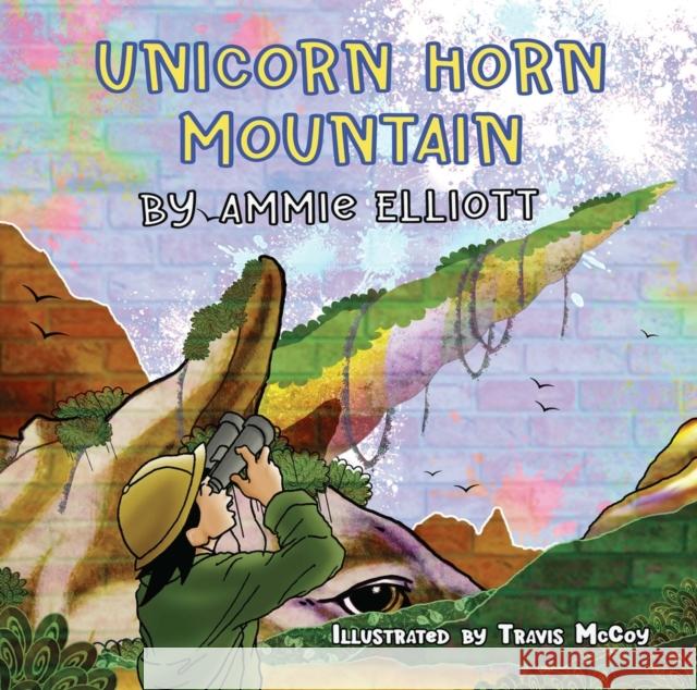 Unicorn Horn Mountain Ammie Elliott 9781949116564 Woodhall Press - książka