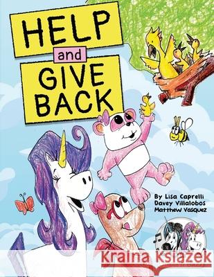 Unicorn Jazz Help and Give Back Davey Villalobos, Lisa Caprelli 9781951203252 Happy and Fun Lifestyle LLC - książka