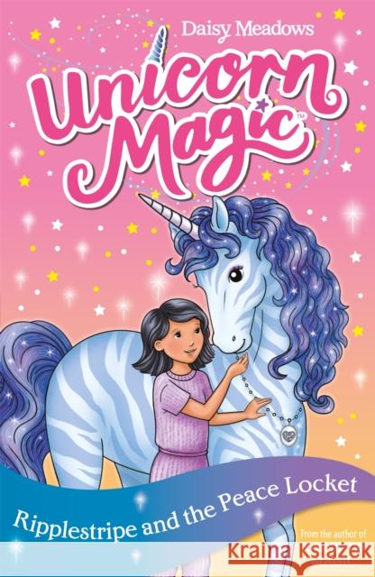 Unicorn Magic: Ripplestripe and the Peace Locket: Series 4 Book 4 Daisy Meadows 9781408363928 Hachette Children's Group - książka