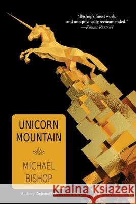 Unicorn Mountain Michael Bishop 9781933846941 Fairwood Press LLC - książka
