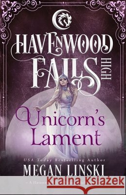 Unicorn's Lament Havenwood Falls Collective               Kristie Cook Liz Ferry 9781950455409 Ang'dora Productions, LLC - książka