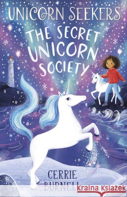 Unicorn Seekers 2: The Unicorn Seekers' Society Burnell, Cerrie 9780702323942 Scholastic - książka