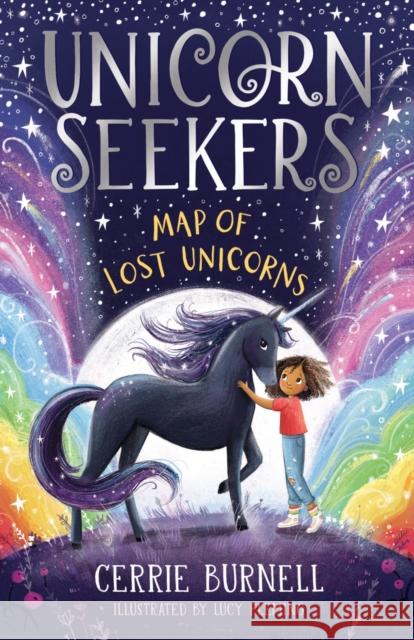 Unicorn Seekers: The Map of Lost Unicorns Burnell, Cerrie 9780702306969 Scholastic - książka