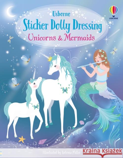 Unicorns and Mermaids Antonia Miller Fiona Watt  9781474996020 Usborne Publishing Ltd - książka