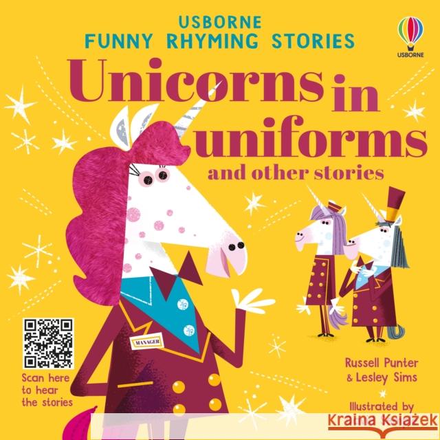 Unicorns in uniforms and other stories Lesley Sims 9781805072744 Usborne Publishing Ltd - książka