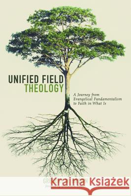 Unified Field Theology Gregory W. Brown Donald E. Pitzer 9781532655234 Wipf & Stock Publishers - książka