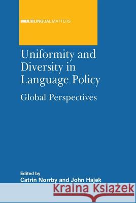 Uniformity and Diversity Language Polipb: Global Perspectives Catrin Norrby 9781847694454  - książka