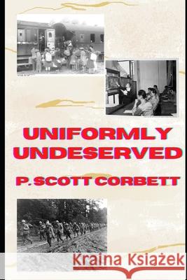Uniformly Undeserved P Scott Corbett   9798829980894 Independently Published - książka