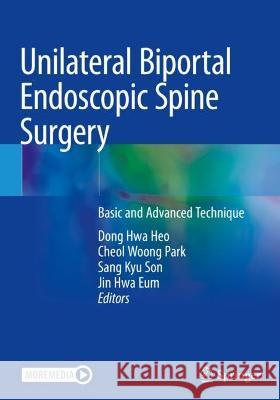 Unilateral Biportal Endoscopic Spine Surgery  9789811682032 Springer Nature Singapore - książka