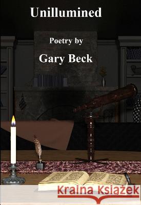 Unillumined Gary Beck 9781915692245 Purple Unicorn Media - książka