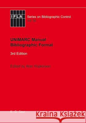 UNIMARC Manual Hopkinson, Alan 9783598242847 K. G. Saur - książka