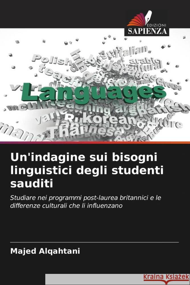 Un'indagine sui bisogni linguistici degli studenti sauditi Alqahtani, Majed 9786208562908 Edizioni Sapienza - książka