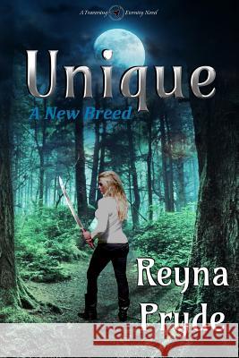 Unique: A New Breed Reyna Pryde 9781500342388 Createspace - książka