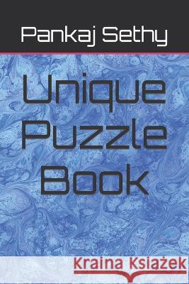 Unique Puzzle Book Pankaj Sethy   9798372809345 Independently Published - książka