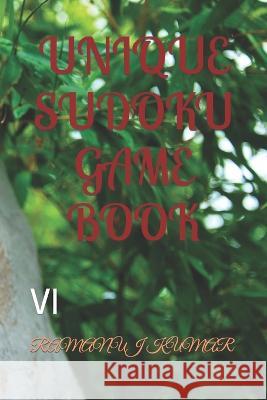 Unique Sudoku Game Book: VI Ramanuj Kumar   9798351842004 Independently Published - książka